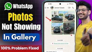 whatsapp ke photos gallery me kaise laye  whatsapp media not showing in gallery  2024