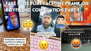 Fake Mute Flirt FaceTime Prank on Boyfriend - TikTok Compilation Part 1