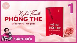 Sách nói Nghệ Thuật Phòng The - Tập 1  Ian Kerner  Thùy Uyên