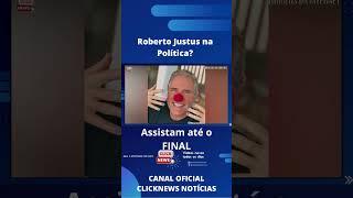 Revelado Roberto Justus Foi Sondado por Presidente e motivo é exposto  #shorts