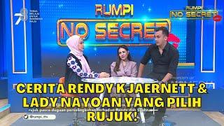 Cerita Rendy Kjaernett & Lady Nayoan Yang Pilih Rujuk  RUMPI 23823 P1