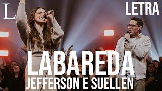 Labareda - Jefferson e Suellen Letra Ao Vivo