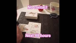 No Contact  next 48 hours mein baat hogi ? #tarot #hinditarot #lovereading #nocontact #next48hours