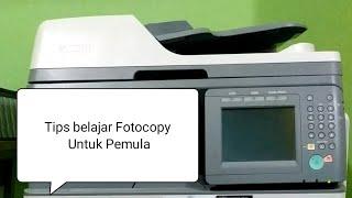 Cara menggunakan mesin fotocopy untuk pemula - Mas Muhni