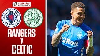 Rangers 2-0 Celtic  Tavernier and Arfield Score in Dominant Derby Display  Ladbrokes Premiership