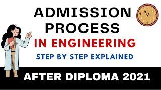 Complete Admission Process In Engineering After Diploma  How to get admission in Top colleges 2021