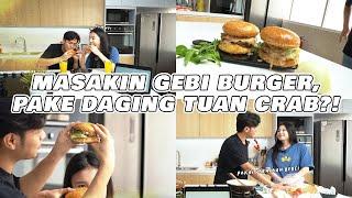 RESEP BURGER MAHAL ALA CHEF WANNN.. GEBI SAMPE KETAGIHAN  #WannnToEat Eps. 20