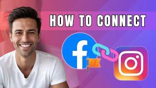 How To Connect Facebook Page To Instagram Guide