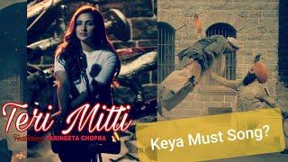 Teri Mitti Arko Feat. Parineeti Chopra  Heart Touching Song  Teri Mitti Female Version