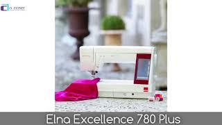 A Coser - ELNA eXcellence 780 Plus