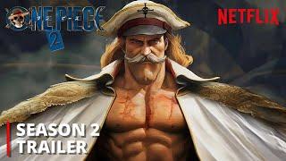 One Piece - Season 2  Official Trailer 2025 - Netflix 4K  One Piece 2