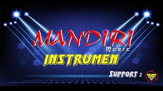 INSTRUMEN - LIVE MANDIRI MUSIK LAP. BOLA TOBLONGAN BUNGBANGSARI TAKOKAK