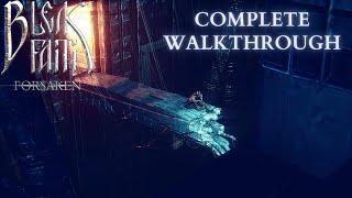 Bleak Faith Forsaken Complete Walkthrough