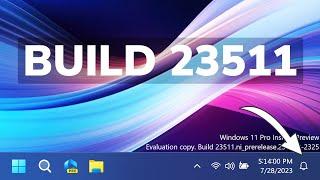 New Windows 11 Build 23511 – New Taskbar Changes New Start Menu Section and Fixes Dev