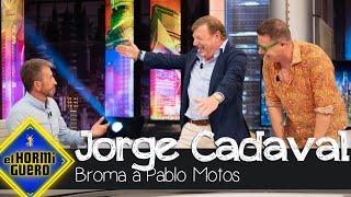 La broma de Jorge Cadaval que ha hecho temblar a Pablo Motos - El Hormiguero