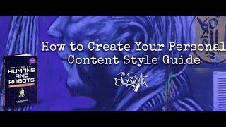 CreativeMornings Virtual FieldTrip How to Create Your Personal Content Style Guide