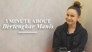 3 Minute About Bertengkar Manis With Rossa