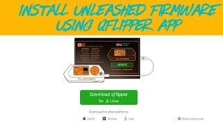 Flipper Zero Firmware - Install Unleashed Firmware using qFlipper App