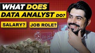 What Does a Data Analyst Actually Do?  Salary & Job Role 