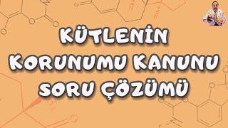 Kütlenin Korunumu Kanunu Soru Çözümü Palme Yayınları10. Sınıf - TYT