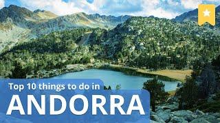 Top 10 Things to Do in Andorra