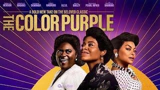 The Color Purple 2023 Movie  Taraji P. Henson Danielle Brooks  The Color Purple Movie Full Review