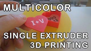 Multicolor 3D printing with single extruder manually