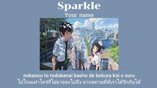 THAISUB Sparkle  Your name แปลไทย