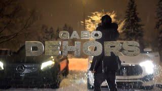 Gabo - Dehors Clip Officiel