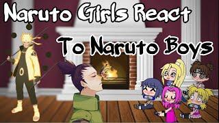 Naruto Girls React To Naruto Boys  33  Canon Ships