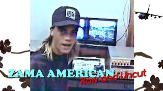 Zama American - Raw and Uncut 1991