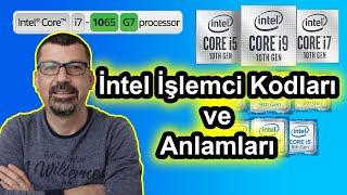 İntel İşlemci Kodları ve Anlamları Nelerdir