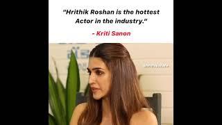 Hrithik Roshan the hottest actor in the industry - Kriti Sanon