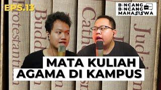 MATA KULIAH AGAMA ITU TERNYATA ADA JUGA DIKAMPUS