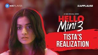 Tista feels betrayed by Mini  Anuja Joshi  Darshana Banik  Hello Mini Season 3  MX Player