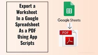 How to export Specific Worksheet In Google sheets to PDF