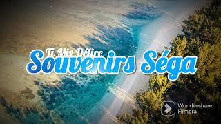 Ti Mix Délire version Souvenirs Séga  ESM Musiik