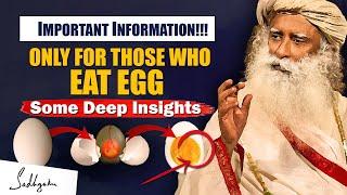 VERY IMPORTANT Must Know This Before Eating EGG & Meat  Health Tips  Sadhguru