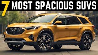 Top 7 Most Spacious SUVs 2024