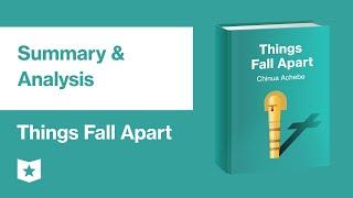 Things Fall Apart by Chinua Achebe  Summary & Analysis