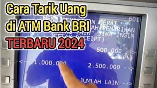 Cara Tarik Uang di ATM Bank BRI Terbaru 2024