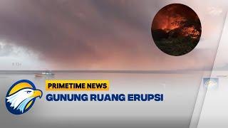 Gunung Ruang Sulut Erupsi BASARNAS Manado Evakuasi 495 Warga