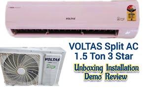 VOLTAS Split AC 1.5 Ton 3 Star - Unboxing Installation Demo Review  Best AC for Home 