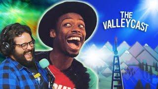 KEITH LEAK JR. from SMOSH joins US and ITS AWESOME  The Valleycast Ep. 95