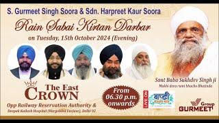 LIVE Rainsabai Kirtan Samagam  The East CrownHargobind Enclave-Delhi  15.Oct.2024