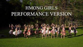 SOAL Hmong Girls Performance Ver. ft. VNKS & PDN