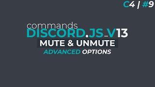 Mute & Unmute Commands  Discord.JS V13  C4  #9