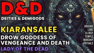 D&D Lore Kiaransalee - Drow Goddess of Vengeance and Death