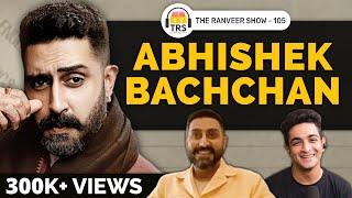 From Guru To The Big Bull  Abhishek Bachchan On The Ranveer Show 105