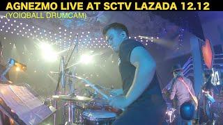 AGNEZMO LIVE AT SCTV LAZADA 1212 - YOIQBALL DRUMCAM